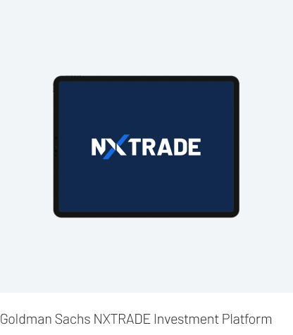 Goldman Sachs NXTRADE Investment Platform project